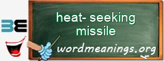 WordMeaning blackboard for heat-seeking missile